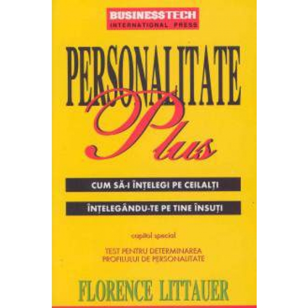 Doriti Venit Suplimentar - Personalitate Plus de Florence Littauer