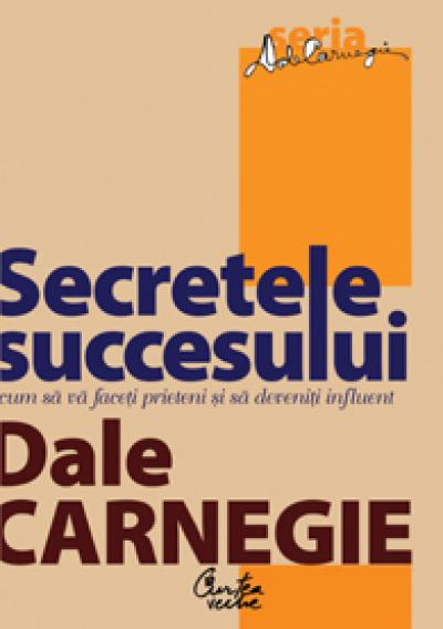 Oferta Speciala - Secretele Succesului de Dale Carnegie